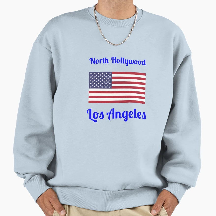 North Hollywood Los Angeles Sweatshirt - Fun Novelty Design Men Women - T-Shirt, Sweatshirt, Hoodie