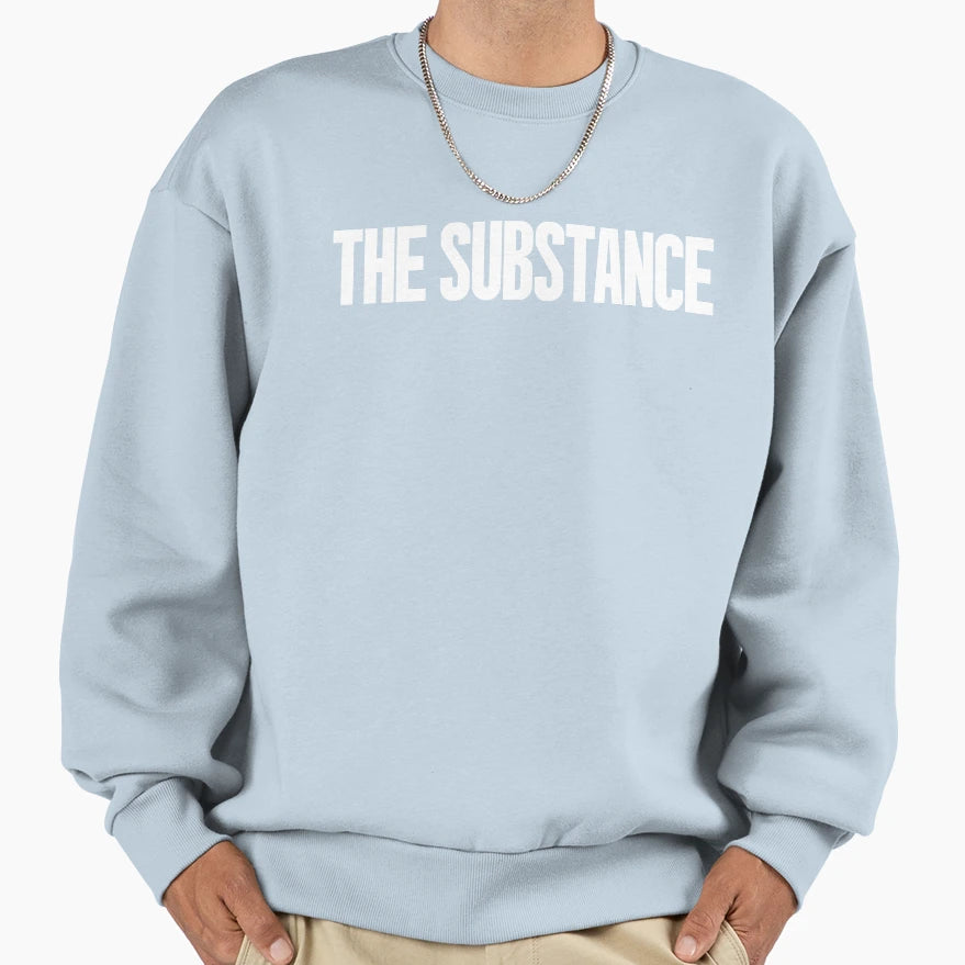 Substance Sweatshirt - Fun Novelty Design Unisex - T-Shirt, Sweatshirt, Hoodie