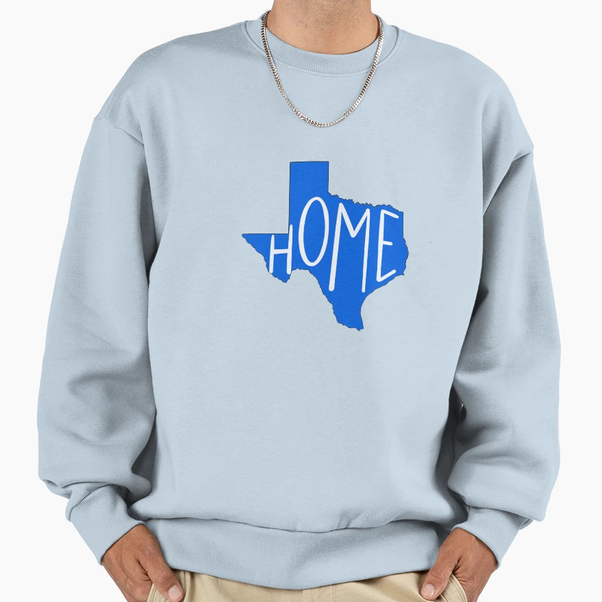 Texas Home Sweatshirt - Graphic Print Unisex - T-Shirt, Sweatshirt, Hoodie