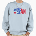 American Raised Cuban Roots Sweatshirt - Graphic Print for Adults - T-Shirt, Sweatshirt, Hoodie