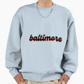Rretro Baltimore Sweatshirt - Trendy Graphic Men Women - T-Shirt, Sweatshirt, Hoodie