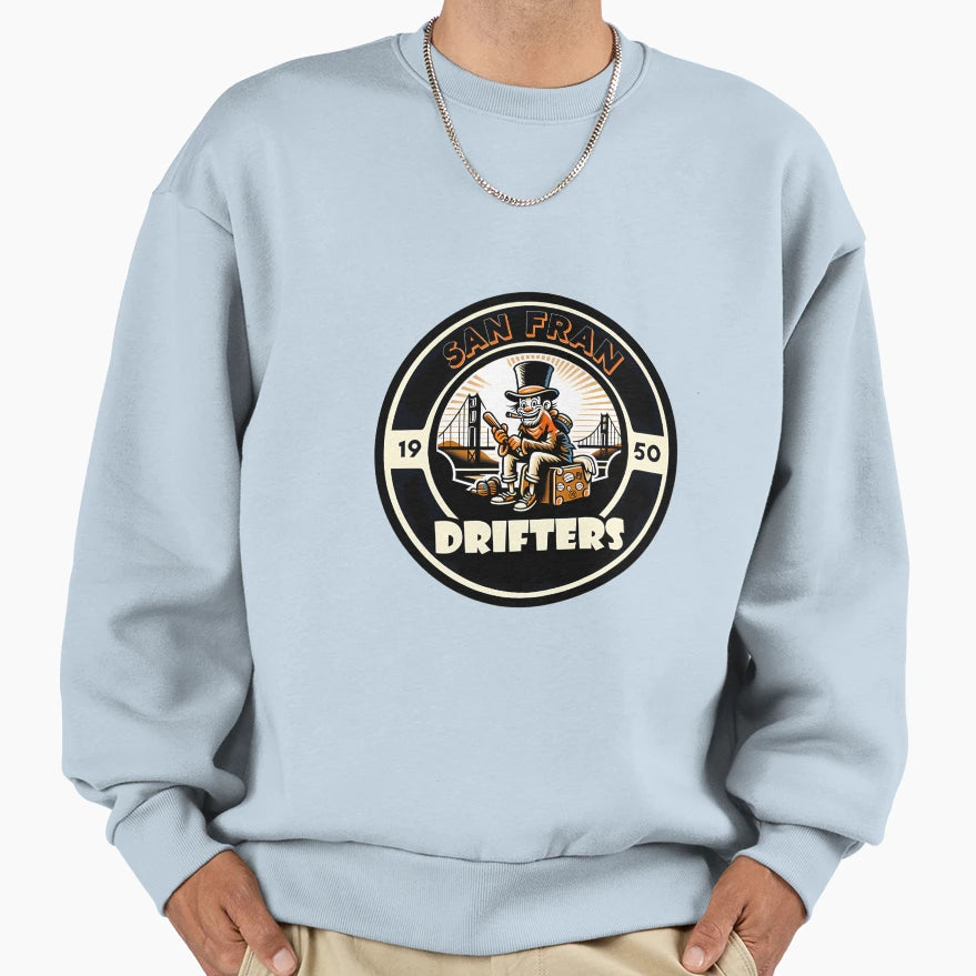 San Fran Drifters Sweatshirt - Novelty Apparel Unisex - T-Shirt, Sweatshirt, Hoodie