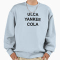 Ulca Yankee Cola Sweatshirt - Streetwear Style Unisex - T-Shirt, Sweatshirt, Hoodie
