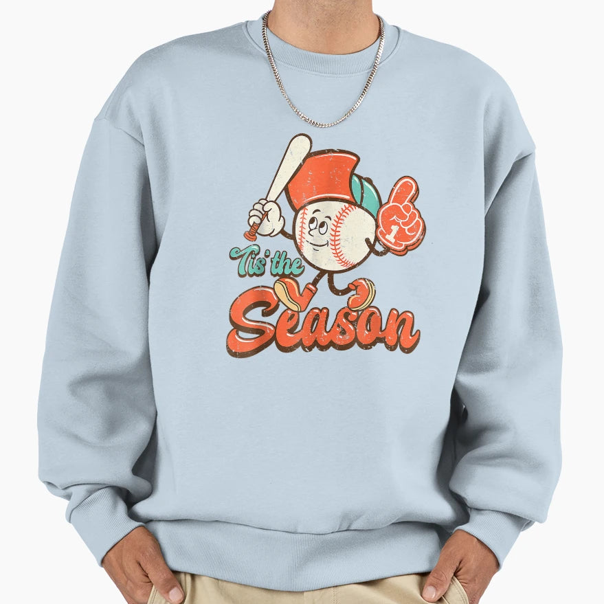 Tis Season Baseball Game Day Sweatshirt - Aesthetic Graphic Men Women - T-Shirt, Sweatshirt, Hoodie