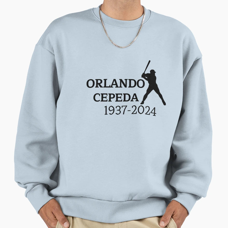 Orlando Cepeda Text Sweatshirt - Minimalist Print Men Women - T-Shirt, Sweatshirt, Hoodie