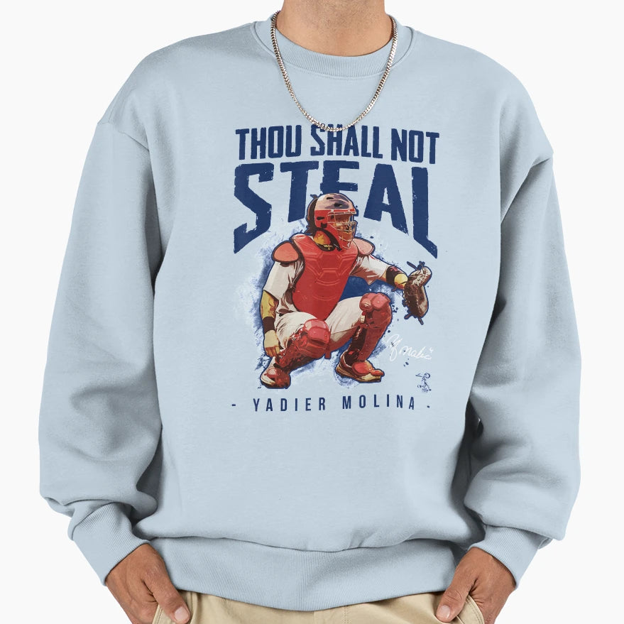 Yadier Molina Thou Shall Not Steal Sweatshirt - Minimalist Print Men Women - T-Shirt, Sweatshirt, Hoodie