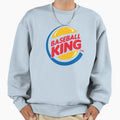 Baseball King Piece Best Sweatshirt - Fun Novelty Design Men Women - T-Shirt, Sweatshirt, Hoodie