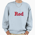 Red Text Illustration Sweatshirt - Streetwear Style Men Women - T-Shirt, Sweatshirt, Hoodie