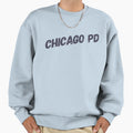 Chicago Pd Sweatshirt - Custom Art Print for Adults - T-Shirt, Sweatshirt, Hoodie
