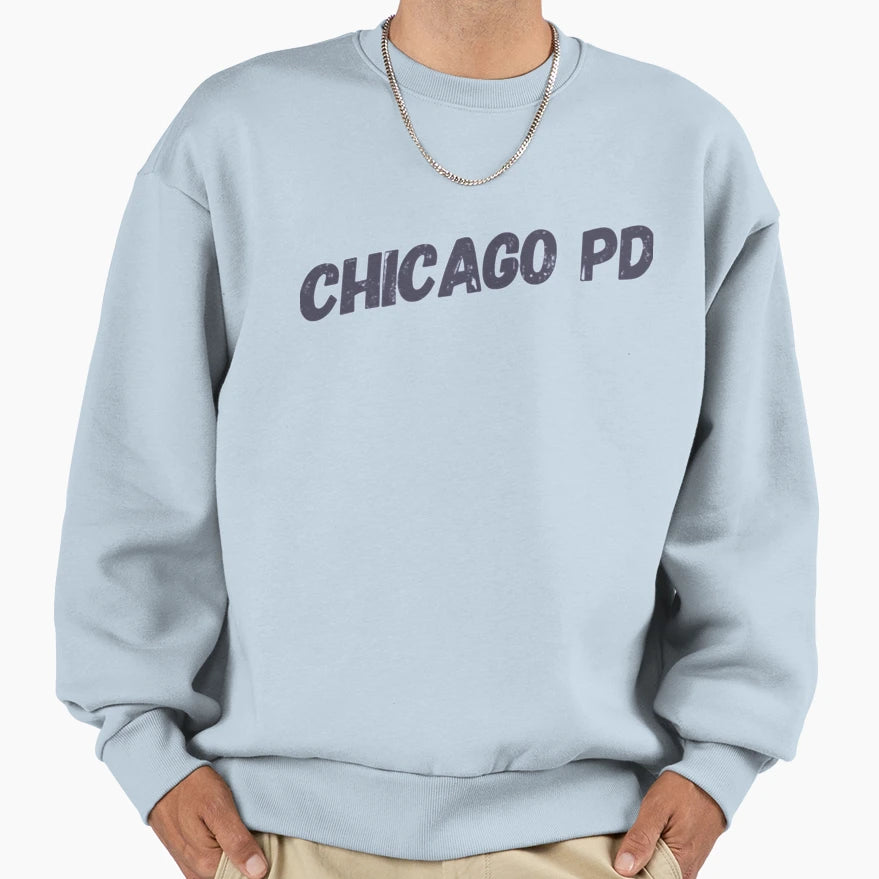 Chicago Pd Sweatshirt - Custom Art Print for Adults - T-Shirt, Sweatshirt, Hoodie