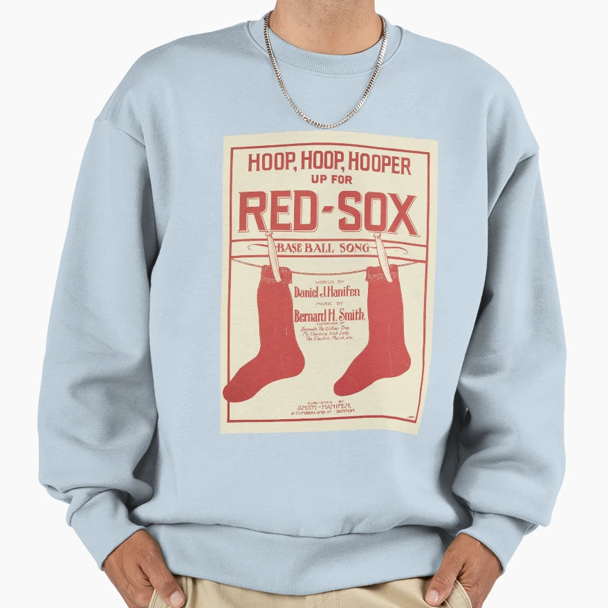 Hoop Hoop Hooper Up Red Sox Sweatshirt - Streetwear Style for Adults - T-Shirt, Sweatshirt, Hoodie