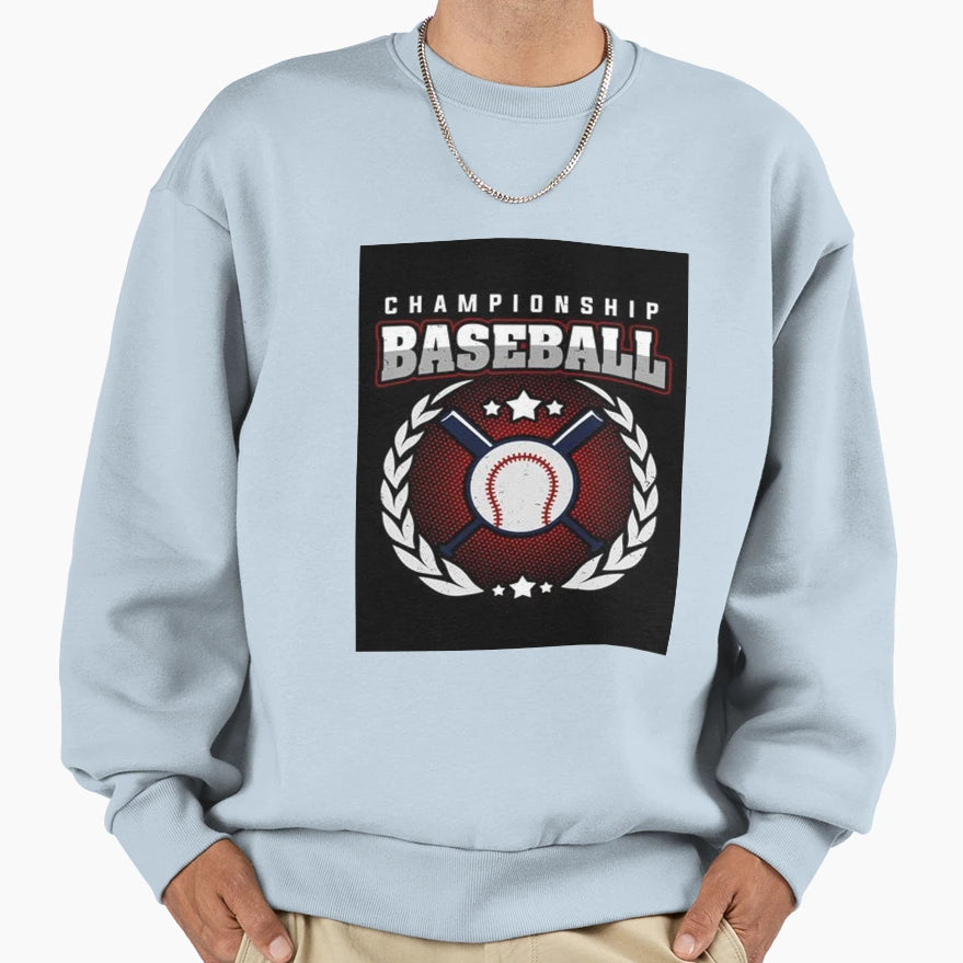 Championship Baseball Sweatshirt - Novelty Apparel Men Women - T-Shirt, Sweatshirt, Hoodie