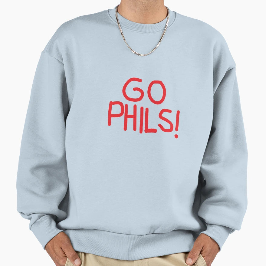 Go Phils Sweatshirt - Trendy Graphic Men Women - T-Shirt, Sweatshirt, Hoodie