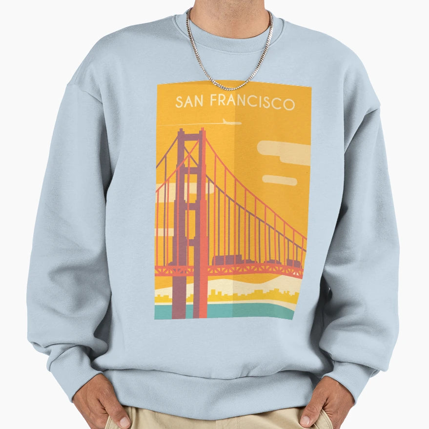 San Francisco California Sweatshirt - Fun Novelty Design for Adults - T-Shirt, Sweatshirt, Hoodie