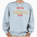 Houston Houston Texas Dallas Austin Sweatshirt - Novelty Apparel Unisex - T-Shirt, Sweatshirt, Hoodie