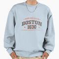 Boston Born And Raised Sweatshirt - Streetwear Style Unisex - T-Shirt, Sweatshirt, Hoodie