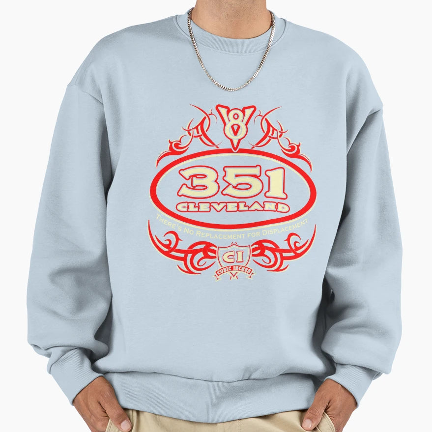 351 Cleveland Sweatshirt - Casual Everyday Wear Men Women - T-Shirt, Sweatshirt, Hoodie