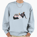 Guillermo Heredia Nada Humble Be Sweatshirt - Minimalist Print Men Women - T-Shirt, Sweatshirt, Hoodie