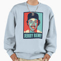 Jerry Remy Sweatshirt - Casual Everyday Wear Men Women - T-Shirt, Sweatshirt, Hoodie