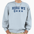 Here We Go Football Fan Dallas Texas Sweatshirt - Graphic Print for Adults - T-Shirt, Sweatshirt, Hoodie