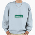 Houston Road Sign Sweatshirt - Graphic Print Unisex - T-Shirt, Sweatshirt, Hoodie