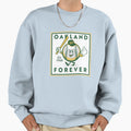 Oakland Baseball Forever Should Sweatshirt - Fun Novelty Design Unisex - T-Shirt, Sweatshirt, Hoodie