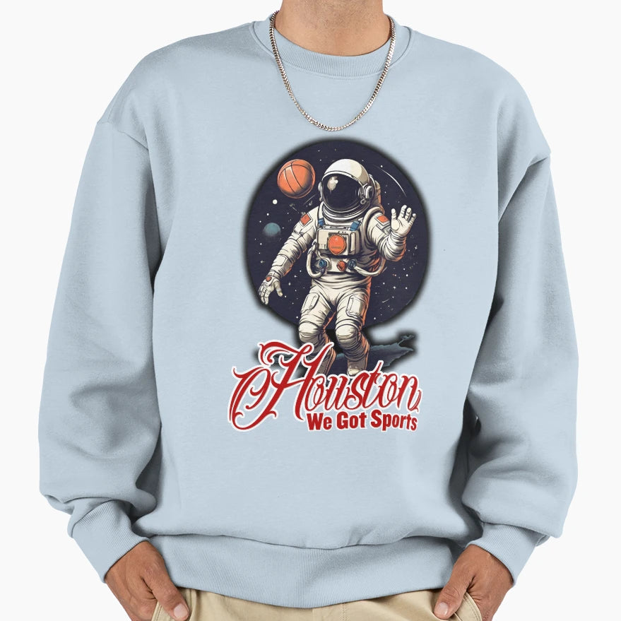 Houston We Got Sport Basketball Sweatshirt - Minimalist Print for Adults - T-Shirt, Sweatshirt, Hoodie