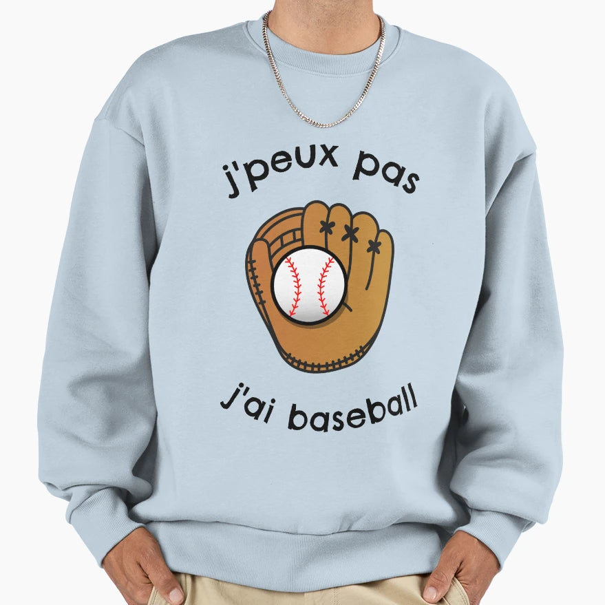 Baseball I Cant Have Baseball Gift T-Shirt - Fun Novelty Design for Adults - T-Shirt, Sweatshirt, Hoodie