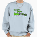 Caught You Looking Sweatshirt - Graphic Print for Adults - T-Shirt, Sweatshirt, Hoodie