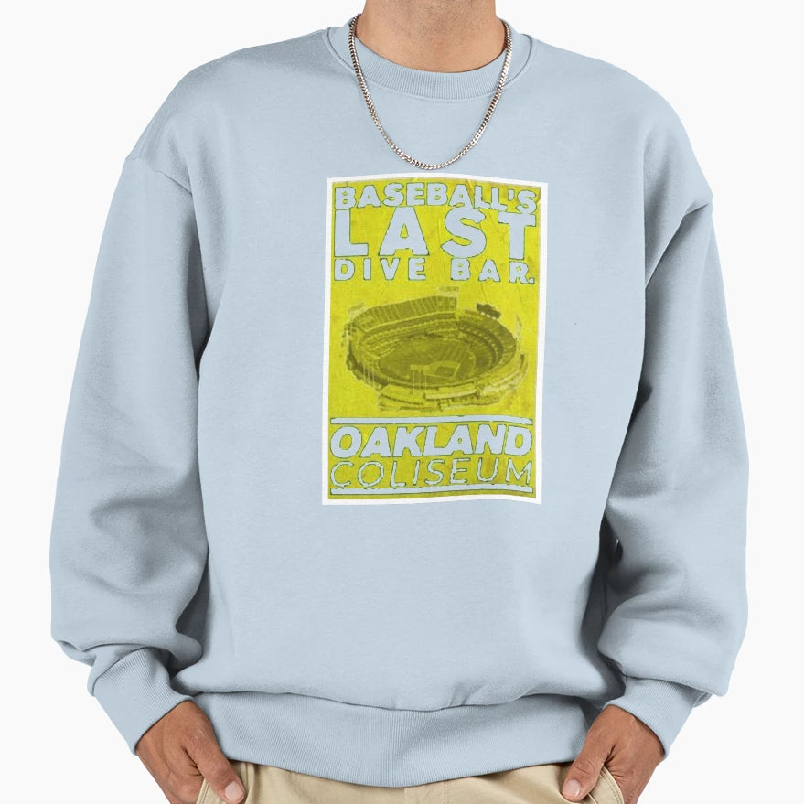 Baseballs Last Dive Bar Sweatshirt - Streetwear Style Men Women - T-Shirt, Sweatshirt, Hoodie