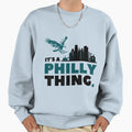 Its Thing Philly Sweatshirt - Minimalist Print for Adults - T-Shirt, Sweatshirt, Hoodie