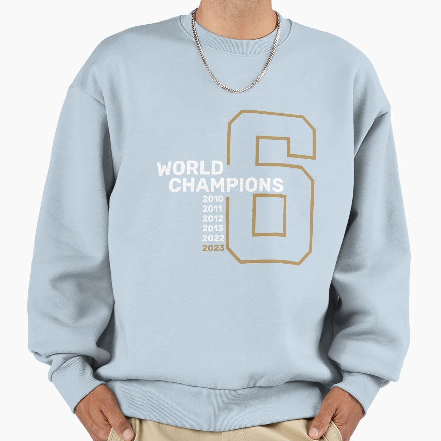 6 World Champions Sweatshirt - Minimalist Print for Adults - T-Shirt, Sweatshirt, Hoodie