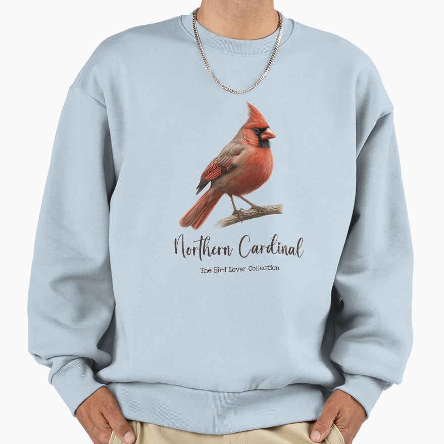 Northern Cardinal Bird Lover Sweatshirt - Casual Everyday Wear Unisex - T-Shirt, Sweatshirt, Hoodie