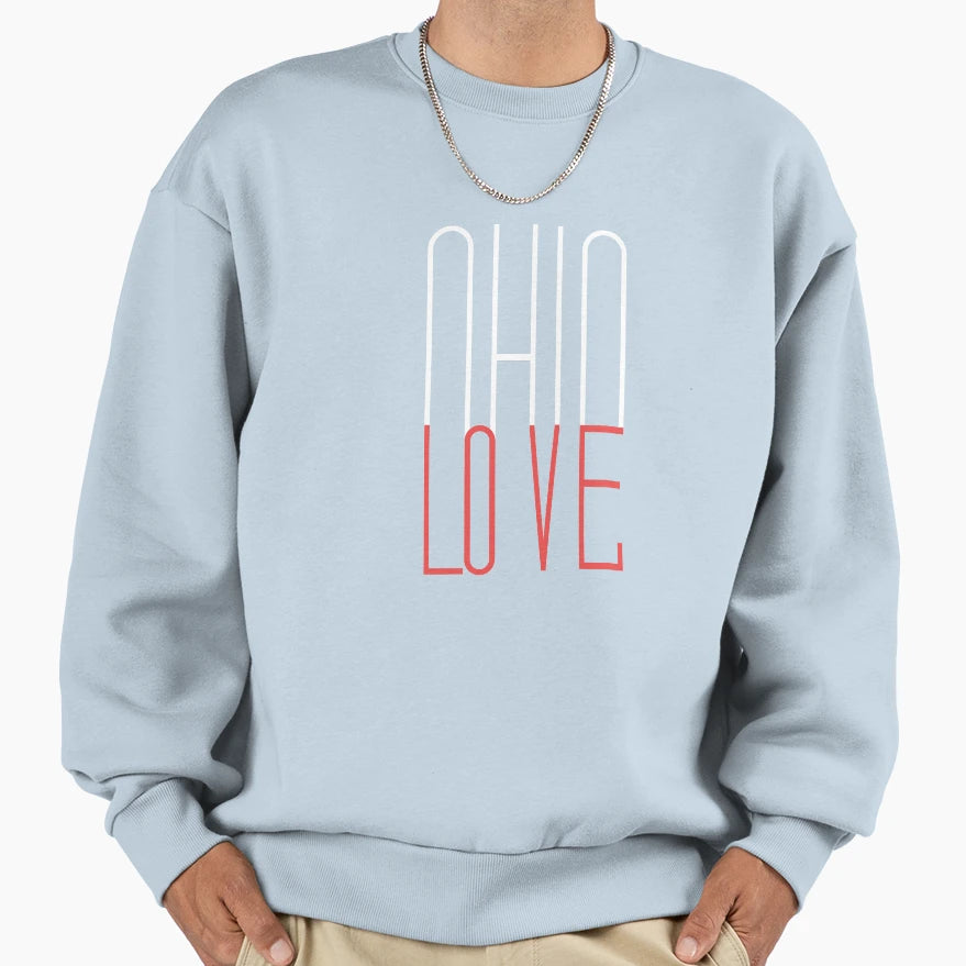 Ohio Love Ohio Designs Ohio Gifts Sweatshirt - Graphic Print Men Women - T-Shirt, Sweatshirt, Hoodie
