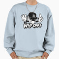 Wild Ones Sweatshirt - Graphic Print Men Women - T-Shirt, Sweatshirt, Hoodie