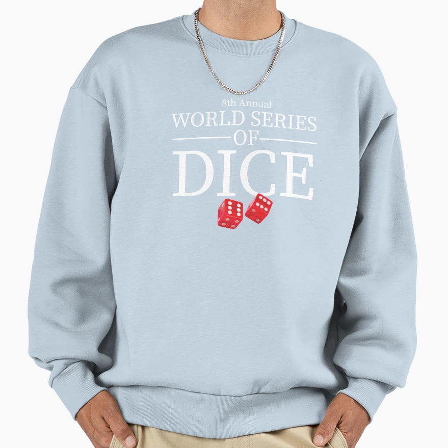 8Th Annual World Series Dice Chappelle Sweatshirt - Minimalist Print Unisex - T-Shirt, Sweatshirt, Hoodie