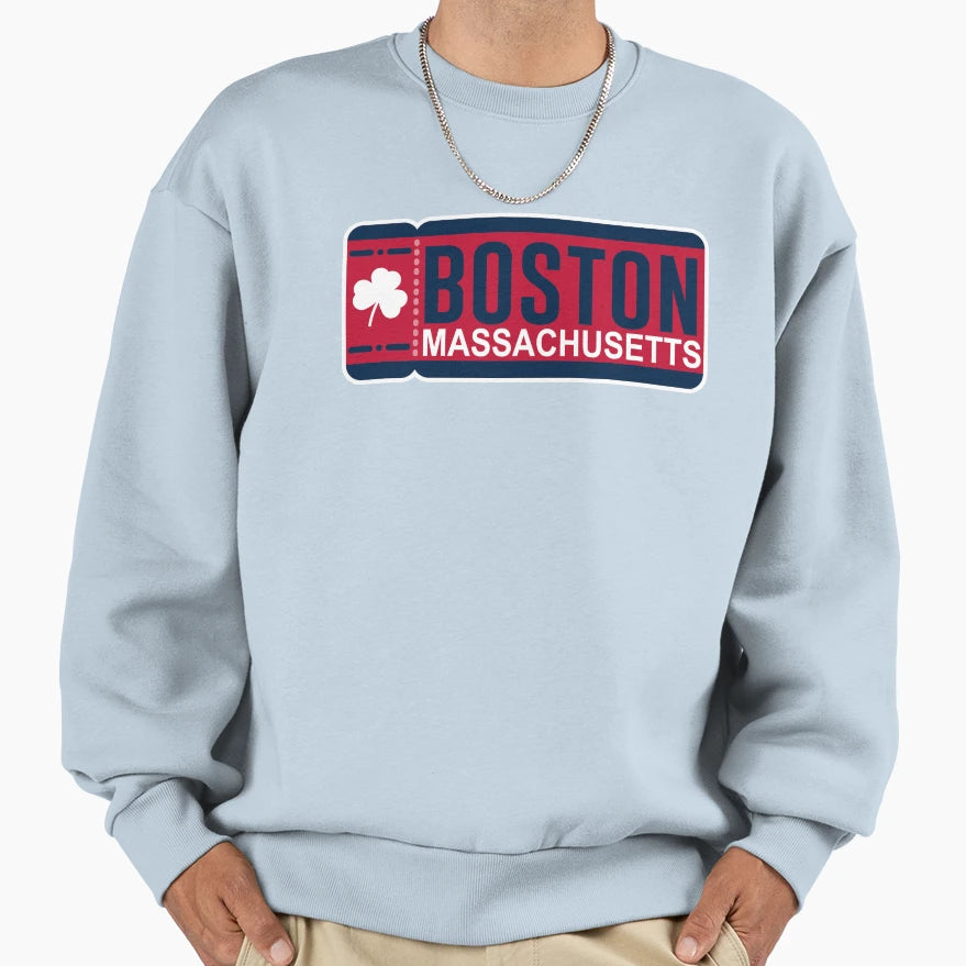 Boston Ticket Sweatshirt - Streetwear Style Men Women - T-Shirt, Sweatshirt, Hoodie