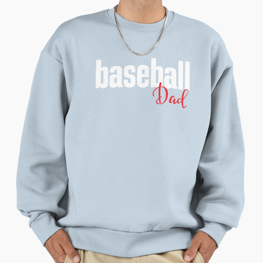 Baseball Dad Sweatshirt - Novelty Apparel Men Women - T-Shirt, Sweatshirt, Hoodie