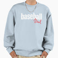 Baseball Dad Sweatshirt - Novelty Apparel Men Women - T-Shirt, Sweatshirt, Hoodie