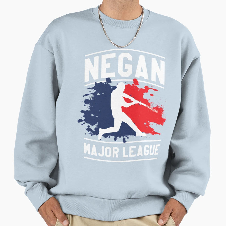 Negan Major League Baseball Sweatshirt - Streetwear Style Men Women - T-Shirt, Sweatshirt, Hoodie