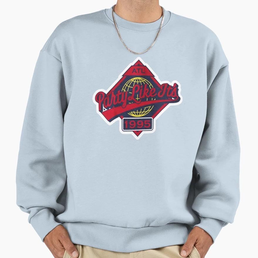 Atlanta Baseball Play Like Its 1995 T-Shirt - Streetwear Style for Adults - T-Shirt, Sweatshirt, Hoodie