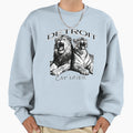 Cat Lover Sweatshirt - Novelty Apparel Unisex - T-Shirt, Sweatshirt, Hoodie