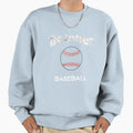 October Baseball Sweatshirt - Fun Novelty Design Men Women - T-Shirt, Sweatshirt, Hoodie