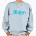 Diego Funny Best Color Art Sweatshirt - Casual Everyday Wear Unisex - T-Shirt, Sweatshirt, Hoodie