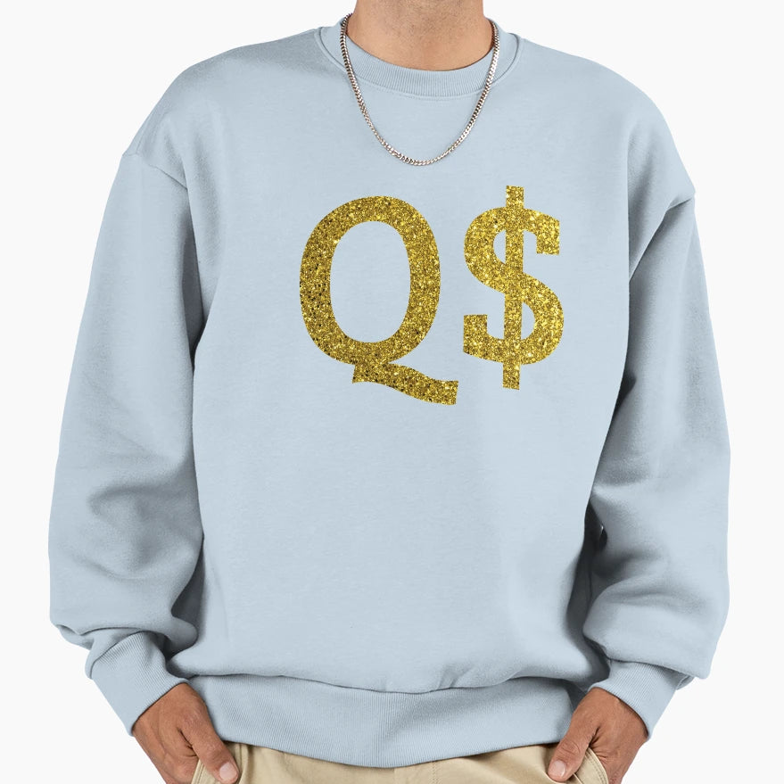 Q Money Q Sweatshirt - Novelty Apparel Men Women - T-Shirt, Sweatshirt, Hoodie