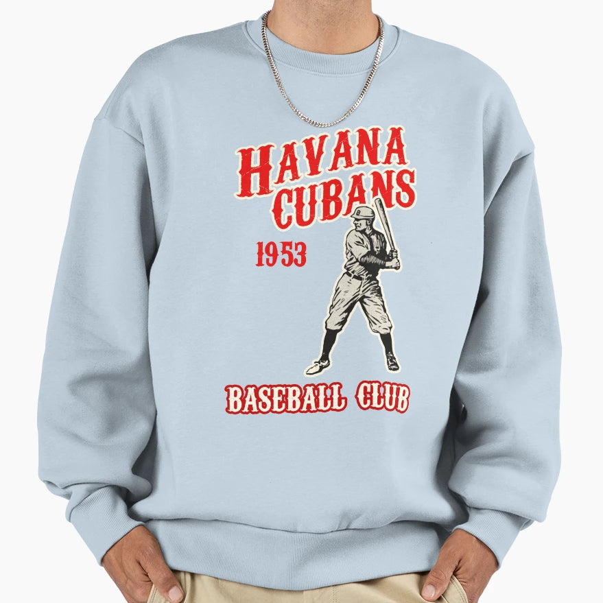 Havana Cubans Baseball Sweatshirt - Trendy Graphic for Adults - T-Shirt, Sweatshirt, Hoodie