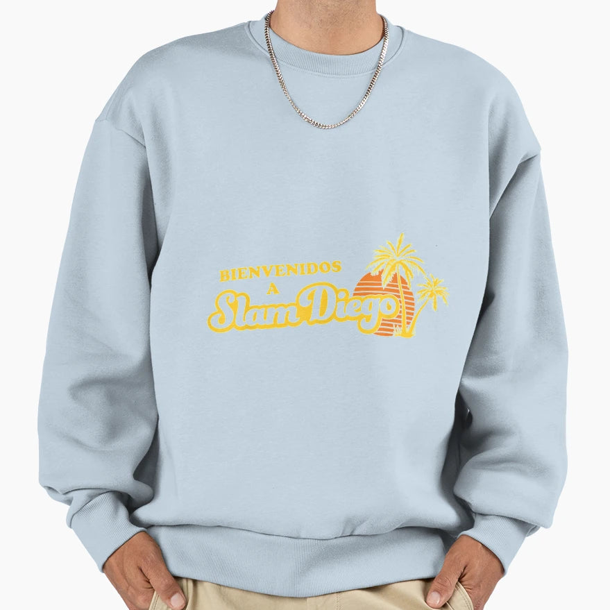 Welcome To Slam Diego Spanish Para El Sweatshirt - Minimalist Print Unisex - T-Shirt, Sweatshirt, Hoodie