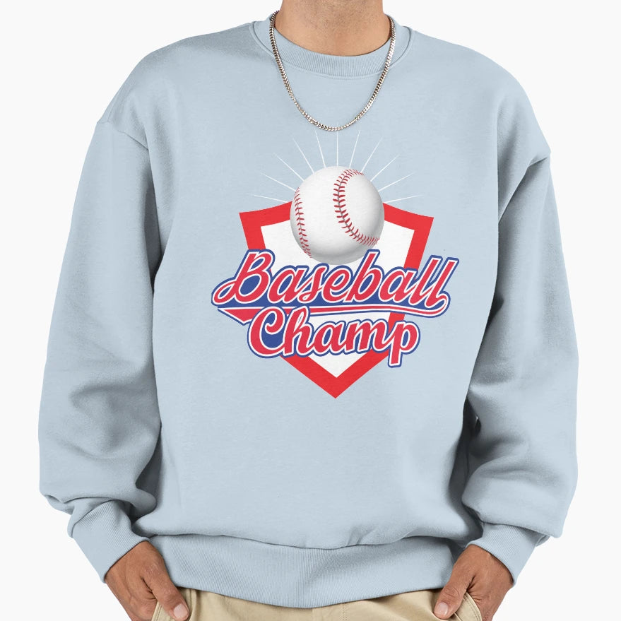Are You Baseball Champ Sweatshirt - Unique Graphic Unisex - T-Shirt, Sweatshirt, Hoodie