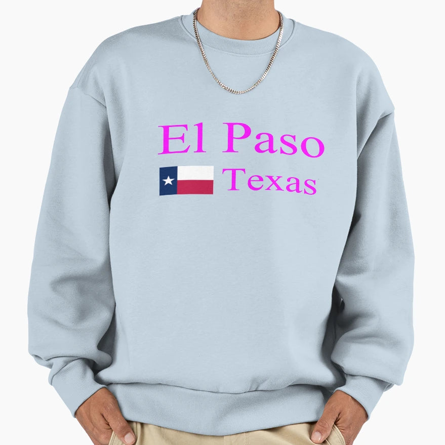 El Paso Texas Stylish Prints Sweatshirt - Casual Everyday Wear Unisex - T-Shirt, Sweatshirt, Hoodie