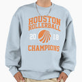 Houston Rollerball Champions Sweatshirt - Novelty Apparel Unisex - T-Shirt, Sweatshirt, Hoodie